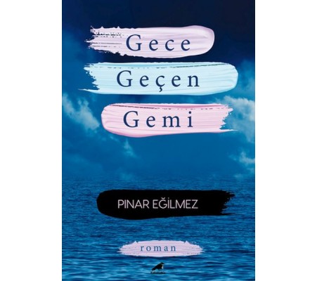 Gece Geçen Gemi Gece Geçen Gemi