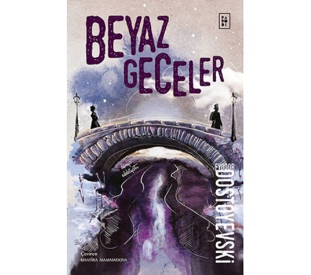 Beyaz Geceler Beyaz Geceler