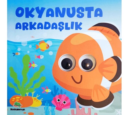 Okyanusta Arkadaşlık – Oynar Gözlü Kitap