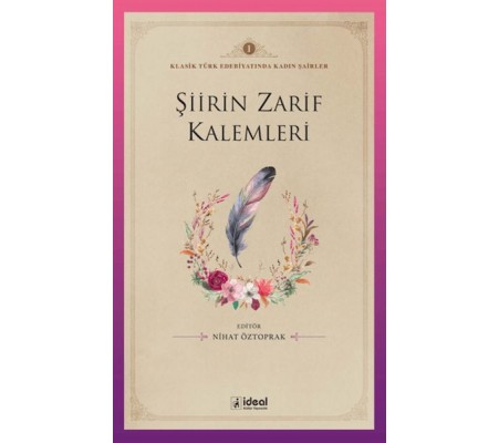 Şiirin Zarif Kalemleri