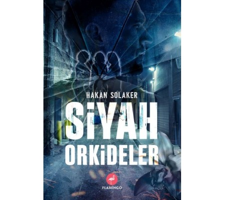 Siyah Orkideler Siyah Orkideler