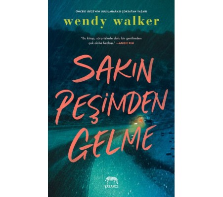 Sakın Peşimden Gelme Sakın Peşimden Gelme