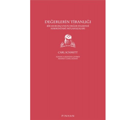 Değerlerin Tiranlığı Değerlerin Tiranlığı