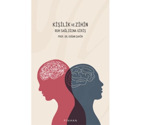 Kişilik ve Zihin Kişilik ve Zihin