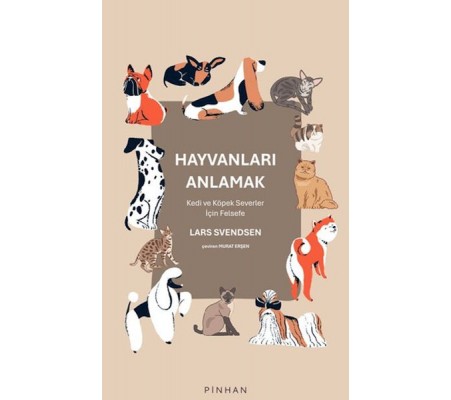 Hayvanları Anlamak Hayvanları Anlamak