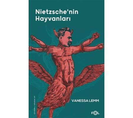 Nietzsche'nin Hayvanları Nietzsche'nin Hayvanları