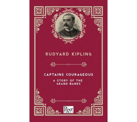 Captains Courageous a Story of the Grand Banks (İngilizce Kitap) Captains Courageous a Story of the Grand Banks (İngilizce Kitap)