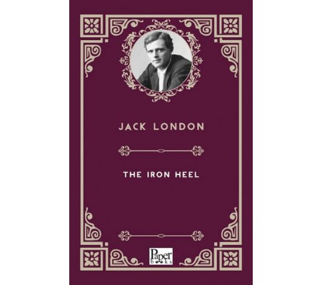 The Iron Heel The Iron Heel
