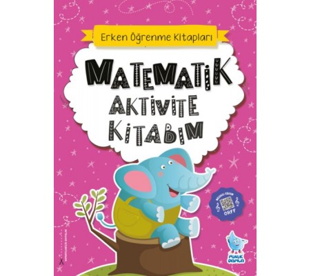 Matematik Aktivite Kitabım Matematik Aktivite Kitabım