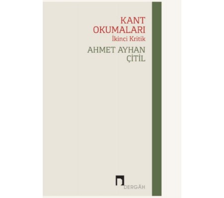 Kant Okumaları Kant Okumaları