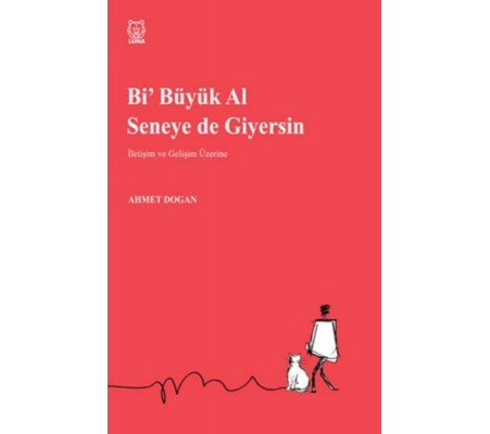 Bi Büyük Al Seneye de Giyersin