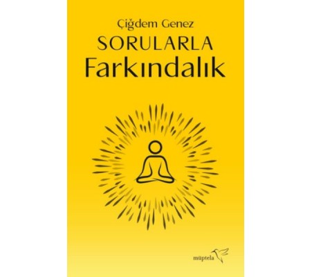 Sorularla Farkındalık Sorularla Farkındalık