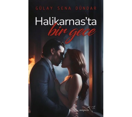 Halikarnas’ta Bir Gece Halikarnas’ta Bir Gece