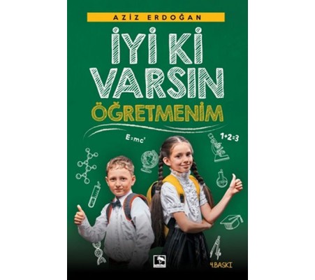 İyi Ki Varsın Öğretmenim İyi Ki Varsın Öğretmenim