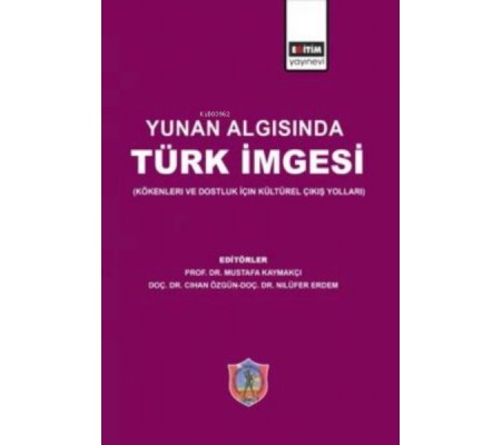 Yunan Algısında Türk İmgesi
