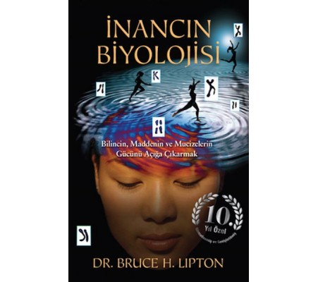 İnancın Biyolojisi İnancın Biyolojisi