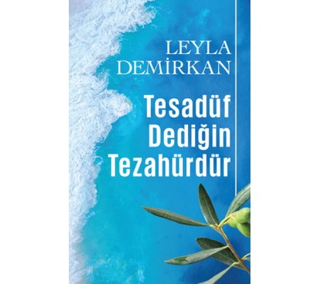 Tesadüf Dediğin Tezahürdür