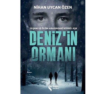 Deniz’in Ormanı Deniz’in Ormanı