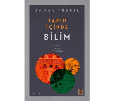 Tarih İçinde Bilim Tarih İçinde Bilim