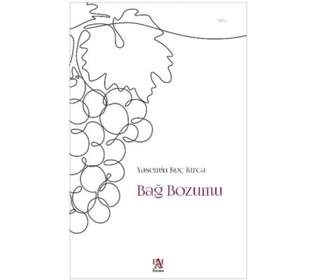 Bağ Bozumu Bağ Bozumu