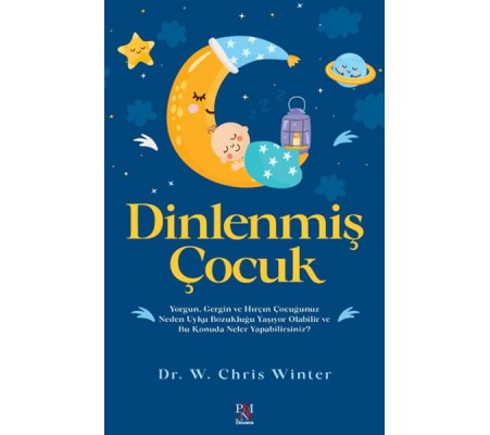 Dinlenmiş Çocuk Dinlenmiş Çocuk