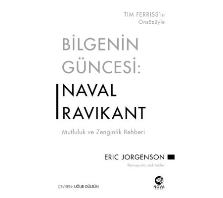 Bilgenin Güncesi: Naval Ravikant - Mutluluk ve Zenginlik Rehberi Bilgenin Güncesi: Naval Ravikant - Mutluluk ve Zenginlik Rehberi