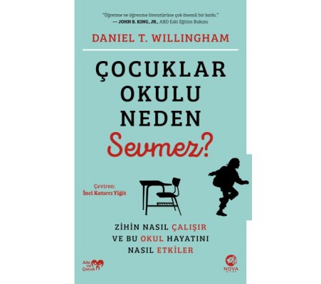 Çocuklar Okulu Neden Sevmez? Çocuklar Okulu Neden Sevmez?