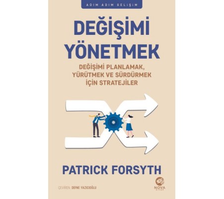 Değişimi Yönetmek Değişimi Yönetmek