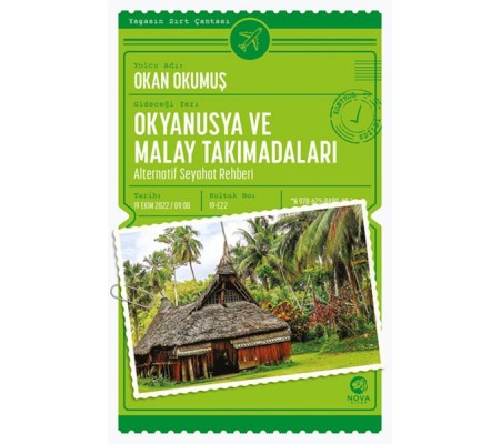 Okyanusya ve Malay Takımadaları: Alternatif Seyahat Rehberi Okyanusya ve Malay Takımadaları: Alternatif Seyahat Rehberi