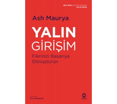 Yalın Girişim: Fikrinizi Başarıya Dönüştürün Yalın Girişim: Fikrinizi Başarıya Dönüştürün