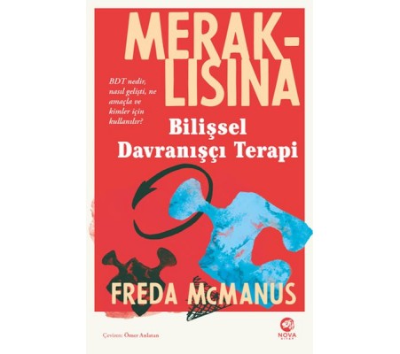 Meraklısına Bilişsel Davranışçı Terapi Meraklısına Bilişsel Davranışçı Terapi