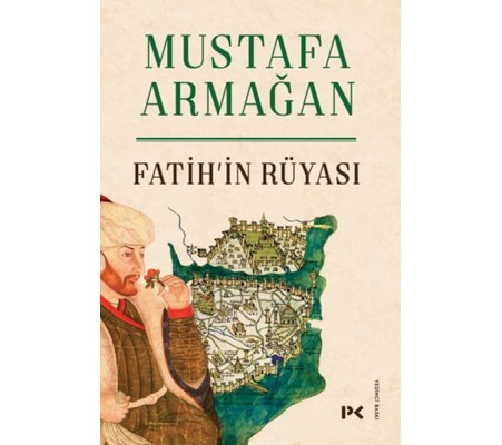 Fatih’in Rüyası Fatih’in Rüyası