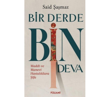 Bir Derde Bin Deva Bir Derde Bin Deva