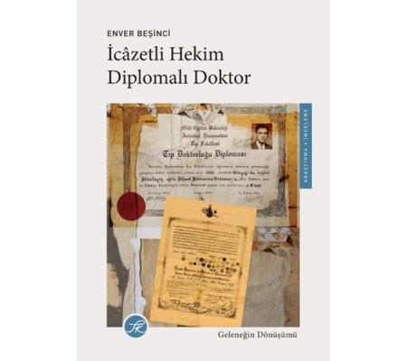 İcazetli Hekim, Diplomalı Doktor İcazetli Hekim, Diplomalı Doktor