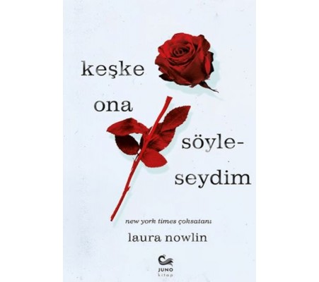 Keşke Ona Söyleseydim Keşke Ona Söyleseydim
