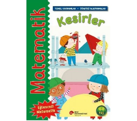 Matematik - Kesirler Matematik - Kesirler