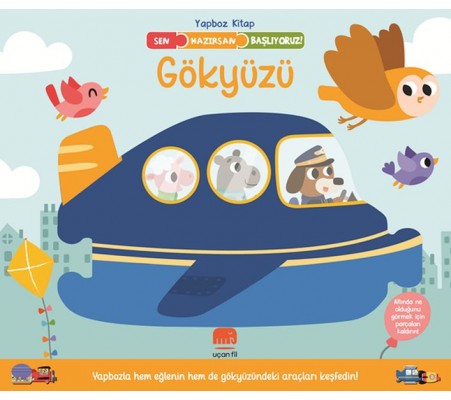 Sen Hazırsan Başlıyoruz! Gökyüzü Sen Hazırsan Başlıyoruz! Gökyüzü