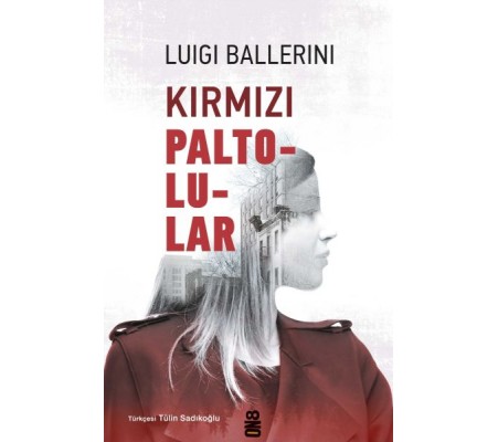 Kırmızı Paltolular Kırmızı Paltolular