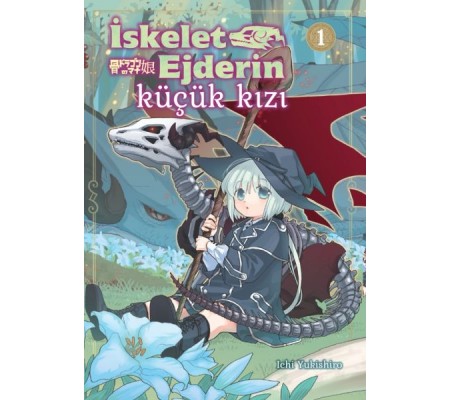 İskelet Ejderin Küçük Kızı İskelet Ejderin Küçük Kızı