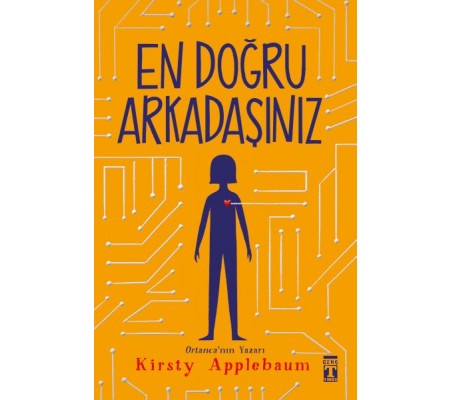 En Doğru Arkadaşınız En Doğru Arkadaşınız