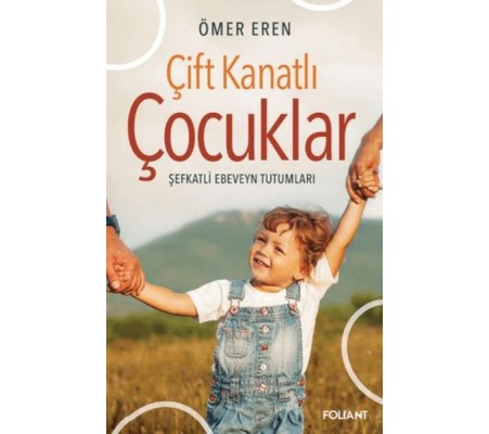 Çift Kanatlı Çocuklar Çift Kanatlı Çocuklar