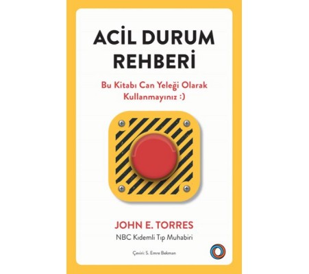 Acil Durum Rehberi Acil Durum Rehberi