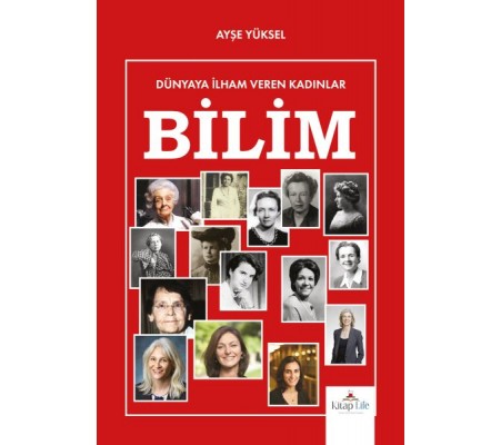 Dünyaya İlham Veren Kadınlar Bilim Dünyaya İlham Veren Kadınlar Bilim