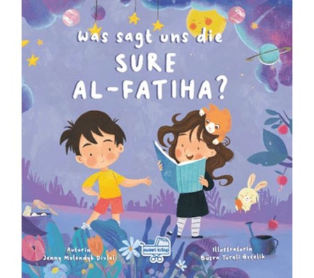 Was sagt uns die Sure Al-Fatiha? (Almanca Fatiha Suresi Bize Ne Anlatıyor?) Was sagt uns die Sure Al-Fatiha? (Almanca Fatiha Suresi Bize Ne Anlatıyor?)