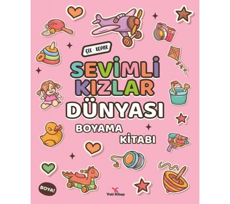 Sevimli Kızlar Dünyası Boyama Kitabı Sevimli Kızlar Dünyası Boyama Kitabı