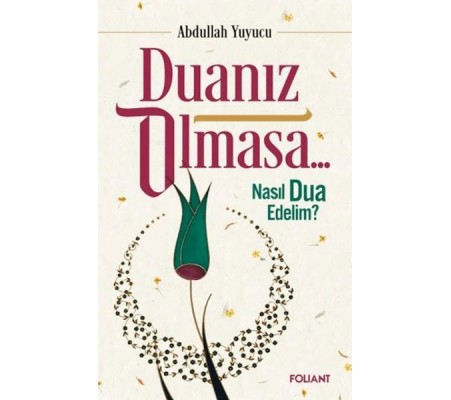 Duanız Olmasa... Duanız Olmasa...