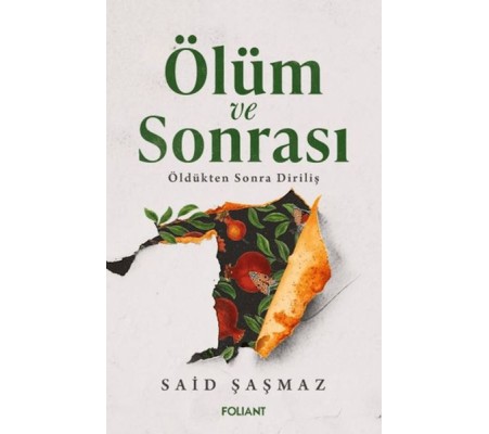 Ölüm ve Sonrası Ölüm ve Sonrası