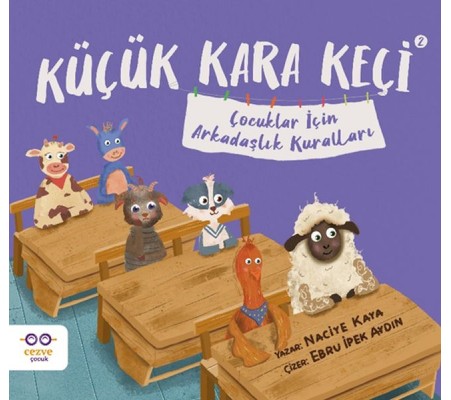 Küçük Kara Keçi 2 – Çocuklar İçin Arkadaşlık Kuralları Küçük Kara Keçi 2 – Çocuklar İçin Arkadaşlık Kuralları