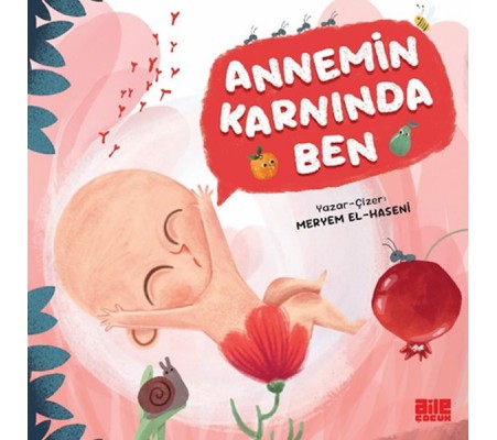 Annemin Karnında Ben Annemin Karnında Ben