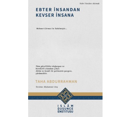 Ebter İnsandan Kevser İnsana Ebter İnsandan Kevser İnsana